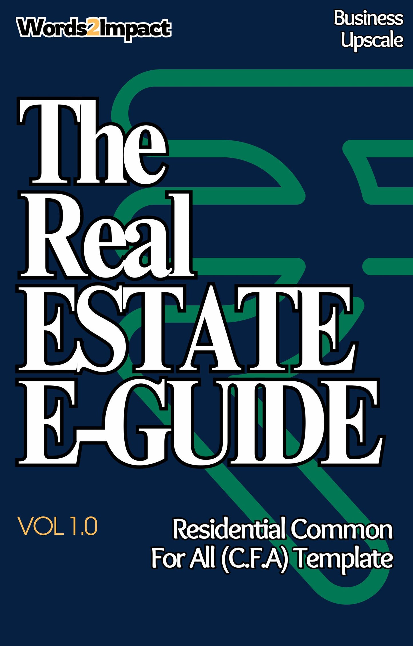 E-Guide: Residential Common For All (C.F.A) Templates